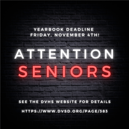  ATTN SENIORS: Yearbook Deadlines